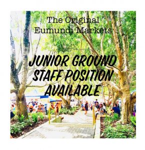 Junior position available @Eumundi Markets