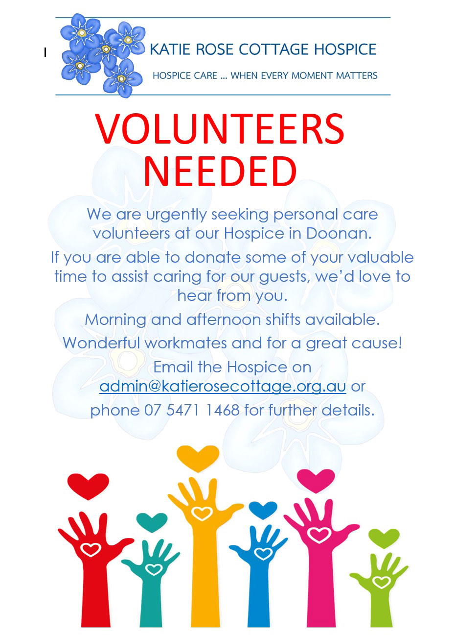 Volunteers needed for Katie Rose Hospice in Doonan